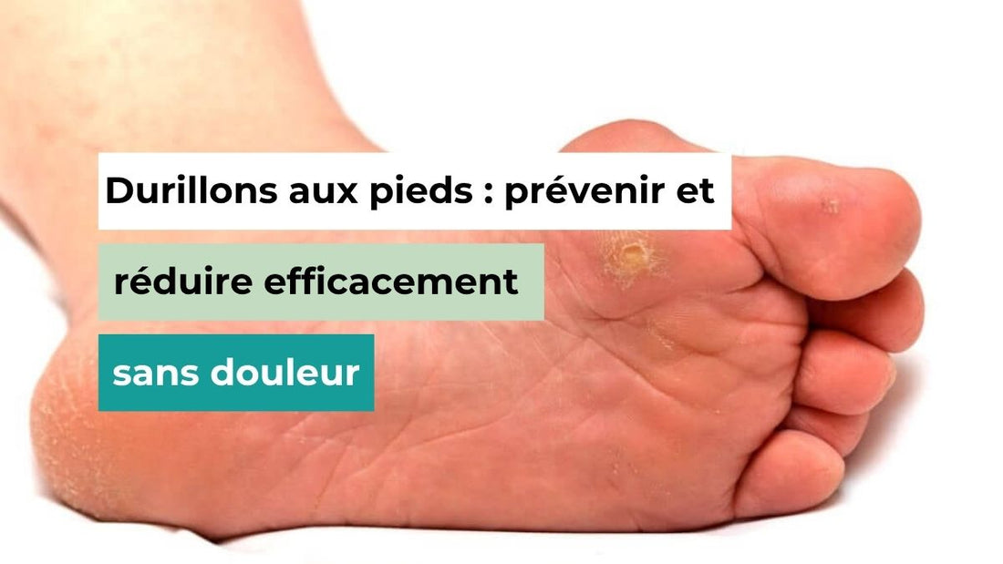 Durillons aux pieds : astuces pour les prévenir et les réduire efficacement - Semello.fr