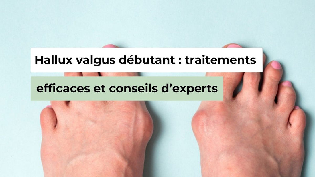 Hallux valgus débutant : les meilleurs traitements pour éviter l’aggravation - Semello.fr
