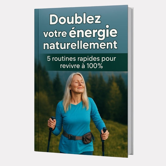 Ebook - Doublez votre énergie naturellement - Semello.fr